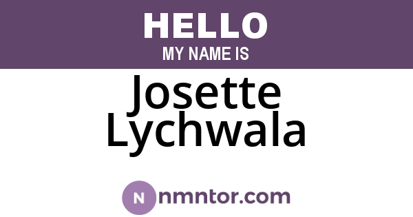 Josette Lychwala