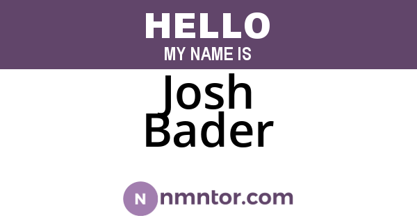 Josh Bader