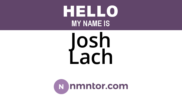 Josh Lach