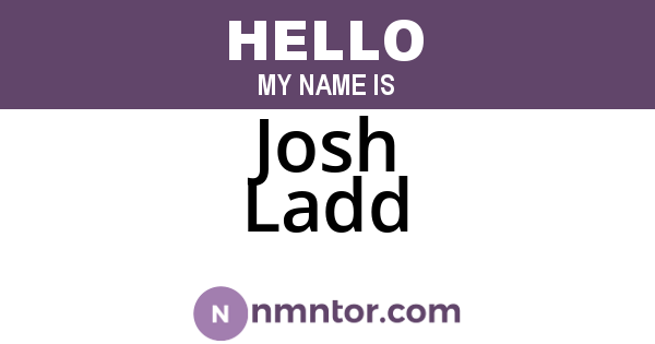 Josh Ladd
