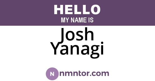 Josh Yanagi