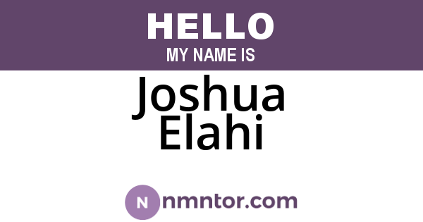 Joshua Elahi