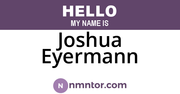 Joshua Eyermann