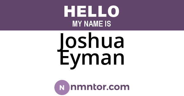 Joshua Eyman