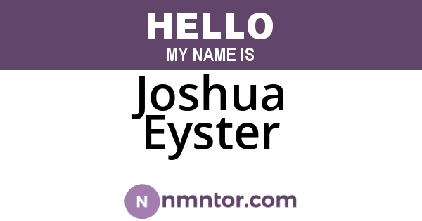 Joshua Eyster