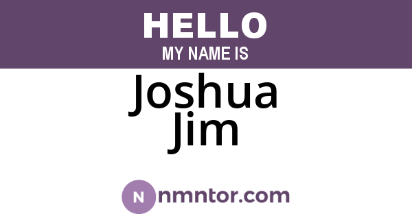 Joshua Jim