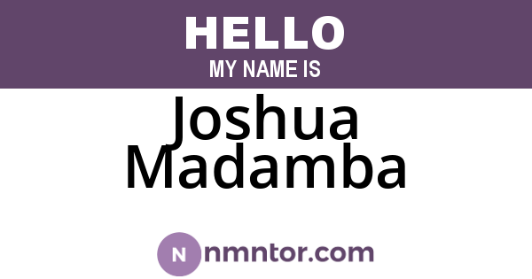 Joshua Madamba