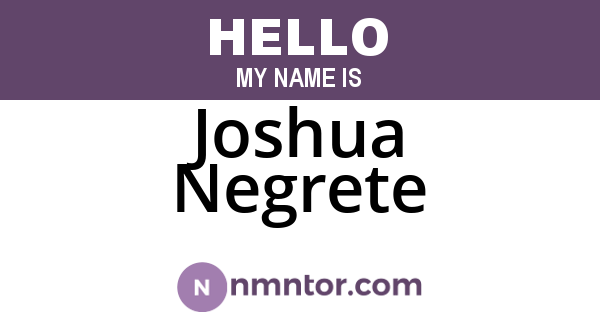Joshua Negrete