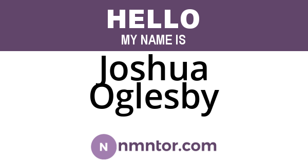 Joshua Oglesby