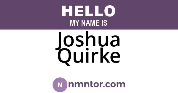 Joshua Quirke