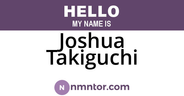 Joshua Takiguchi