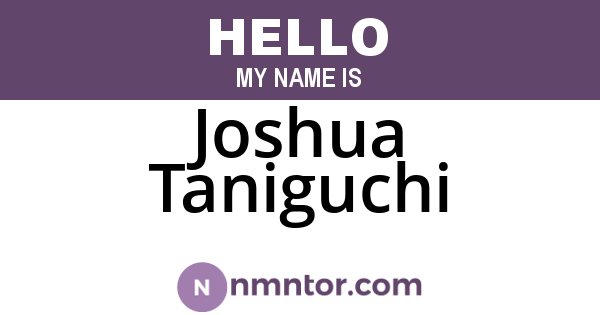 Joshua Taniguchi