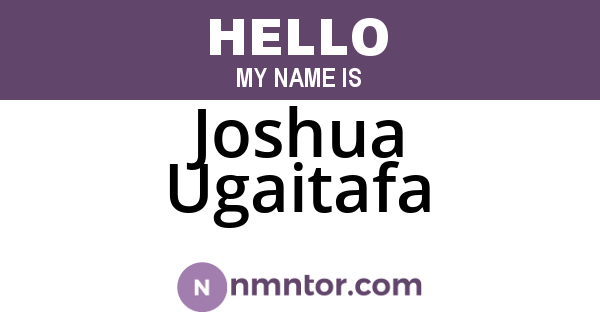 Joshua Ugaitafa