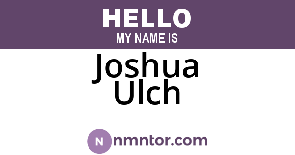 Joshua Ulch