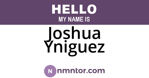 Joshua Yniguez