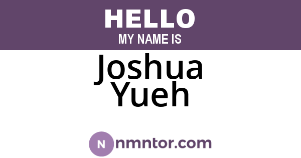 Joshua Yueh