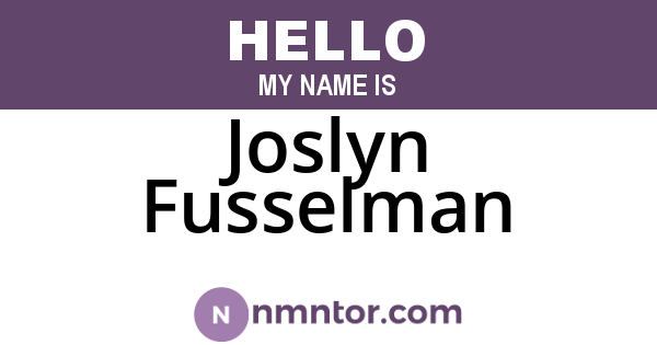Joslyn Fusselman