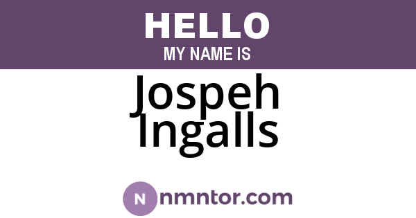 Jospeh Ingalls