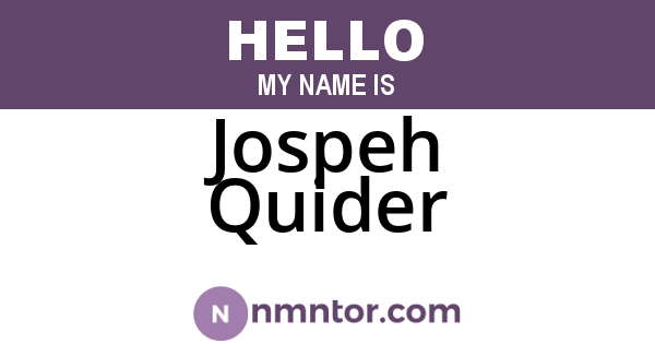 Jospeh Quider