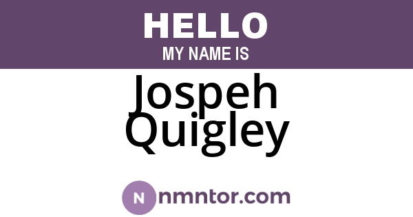 Jospeh Quigley