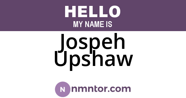 Jospeh Upshaw