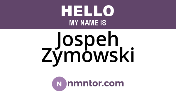 Jospeh Zymowski