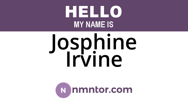 Josphine Irvine