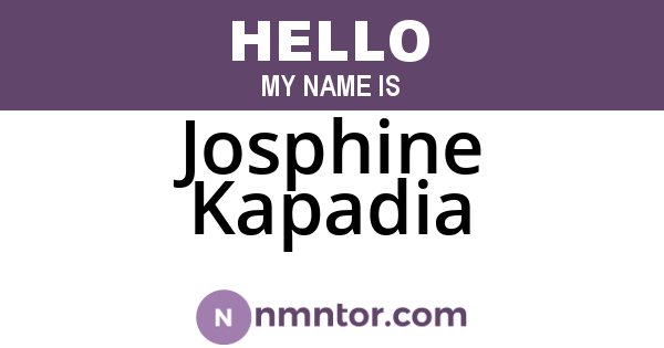 Josphine Kapadia