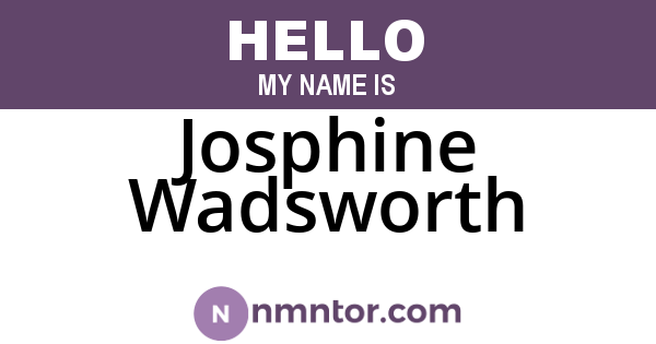 Josphine Wadsworth