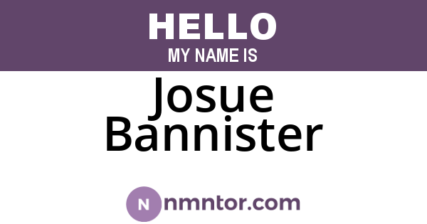 Josue Bannister