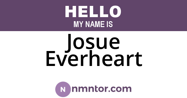 Josue Everheart