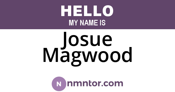 Josue Magwood