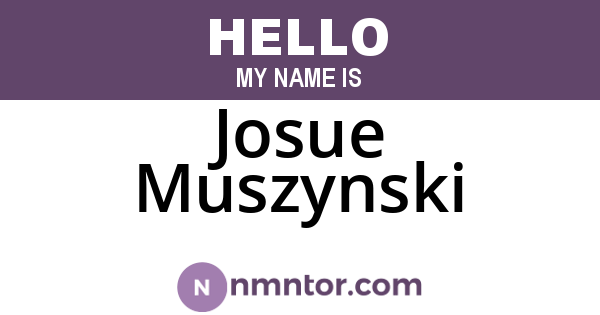 Josue Muszynski