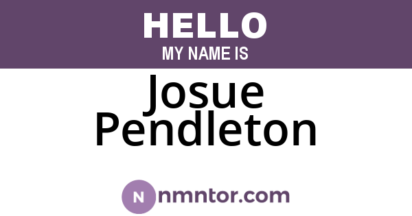 Josue Pendleton