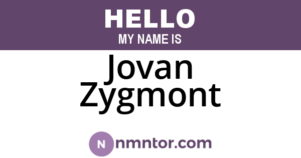 Jovan Zygmont