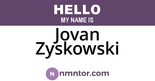 Jovan Zyskowski