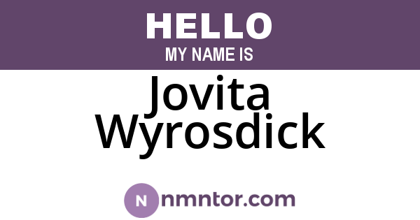 Jovita Wyrosdick