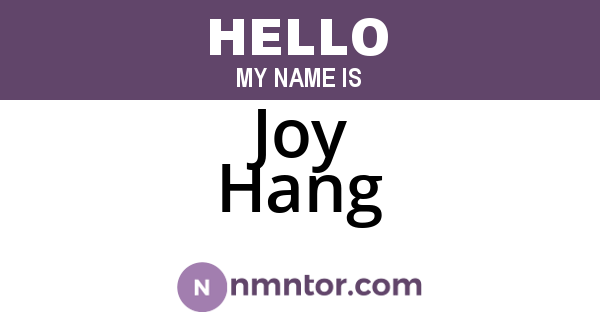 Joy Hang