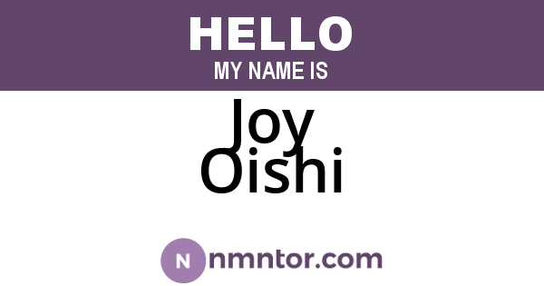 Joy Oishi