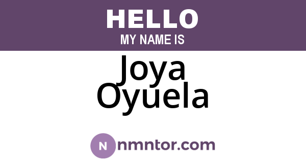 Joya Oyuela