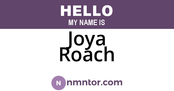 Joya Roach