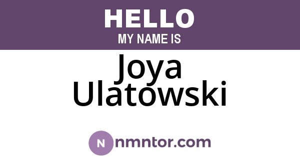 Joya Ulatowski