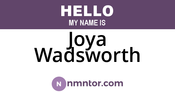 Joya Wadsworth