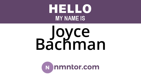 Joyce Bachman