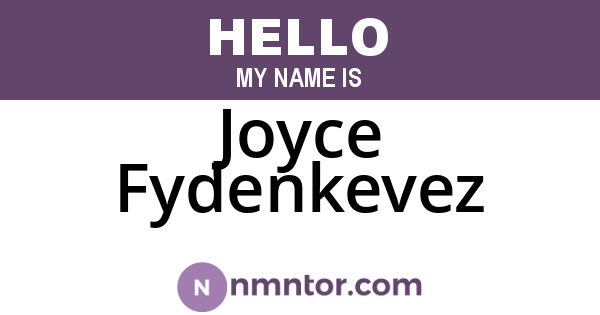 Joyce Fydenkevez