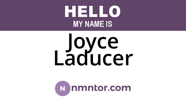 Joyce Laducer