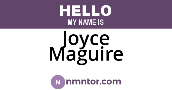 Joyce Maguire