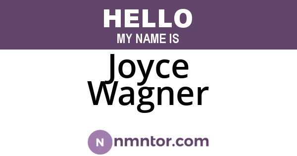 Joyce Wagner