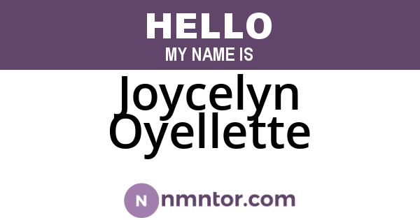 Joycelyn Oyellette
