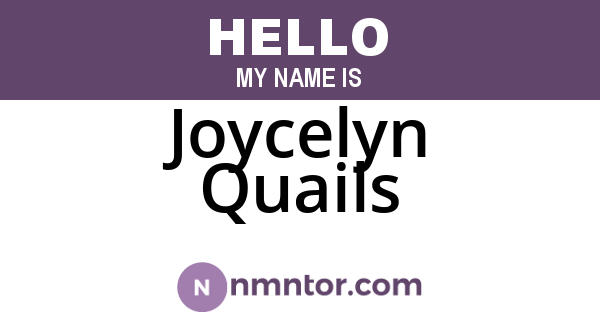 Joycelyn Quails